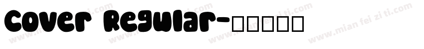 Cover Regular字体转换